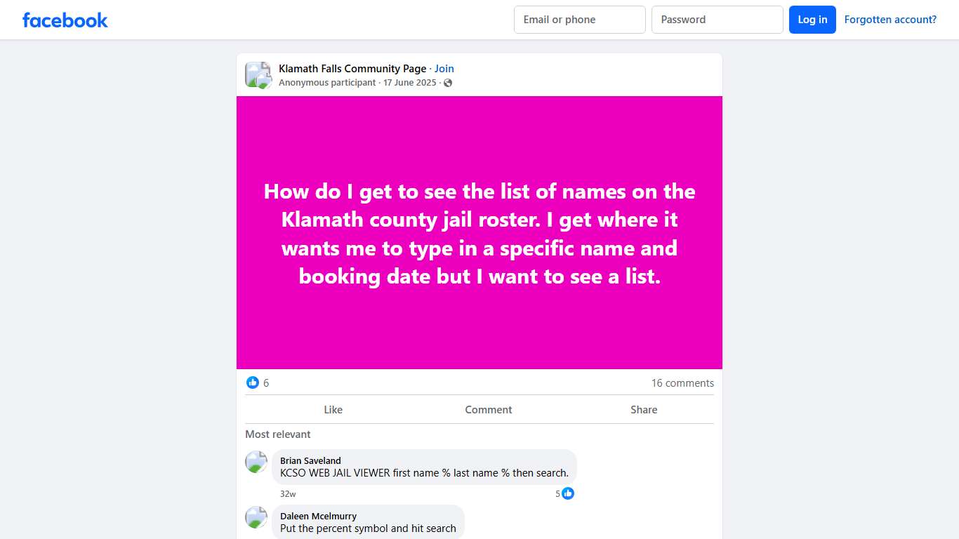 Klamath Falls Community Page How do I get to see the list of names on the Klamath county jail roster Facebook